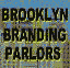 The Brooklyn Branding Parlors